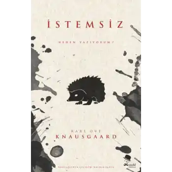 İstemsiz - Neden Yazıyorum?