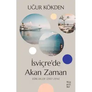 İsviçrede Akan Zaman