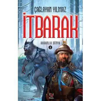 İtbarak - Karanlık Dünya 1