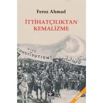 İttihatçılıktan Kemalizme