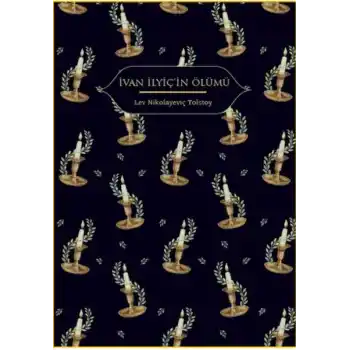 İvan İlyiç’in Ölümü (Altın Yaldızlı - Ciltli)