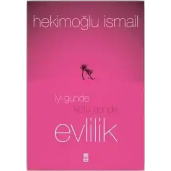 İyi Günde Kötü Günde Evlilik