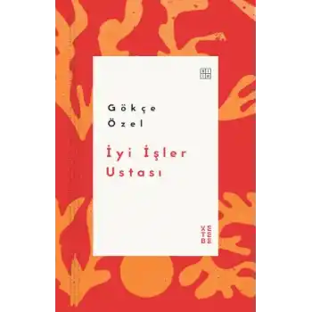 İyi İşler Ustası