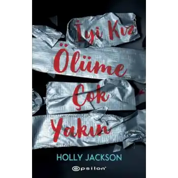 İyi Kız Ölüme Çok Yakın