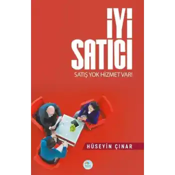 İyi Satıcı - Satış Yok Hizmet Var