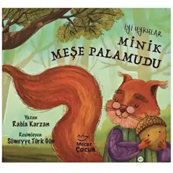 İyi Uykular Minik Meşe Palamudu