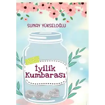 İyilik Kumbarası Renkli Resimli
