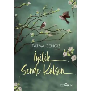 İyilik Sende Kalsın
