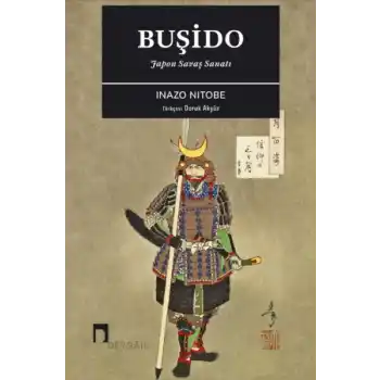 Japon Savaş Sanatı: Buşido