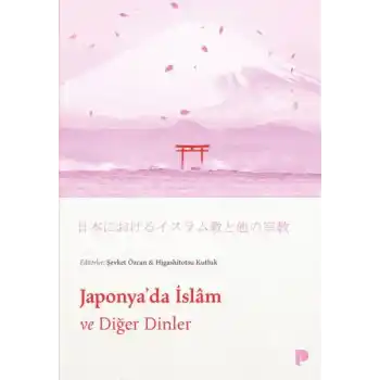 Japonya`da İslam ve Diğer Dinler
