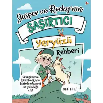 Jasper and Rocky’nin Şaşırtıcı Yeryüzü Rehberi