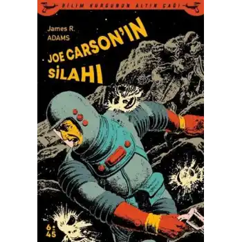 Joe Carsonın Silahı