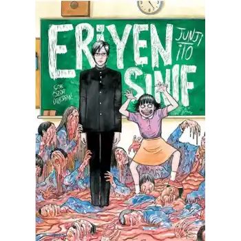 Junji İto - Eriyen Sınıf