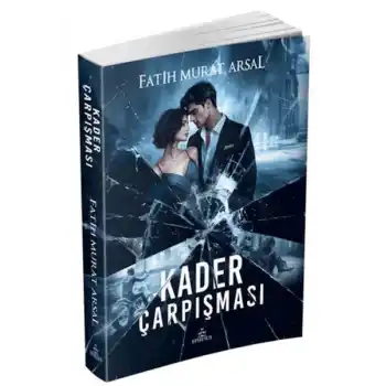 Kader Çarpışması