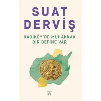 Kadıköy’de Muhakkak Bir Define Var