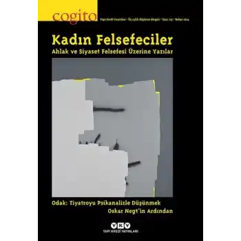 Kadın Felsefeciler: Ahlak ve Siyaset Felsefesi Üzerine Yazılar