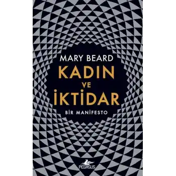 Kadın ve İktidar-Bir Manifesto
