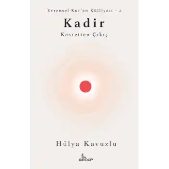 Kadir - Kesretten Çıkış