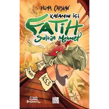 Kafamın İçi – Fatih Sultan Mehmet
