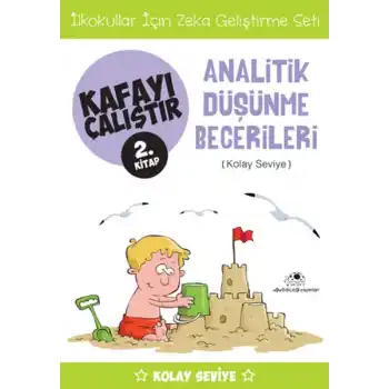 Kafayı Çalıştır 2 (Analitik Düşünme Becerileri)