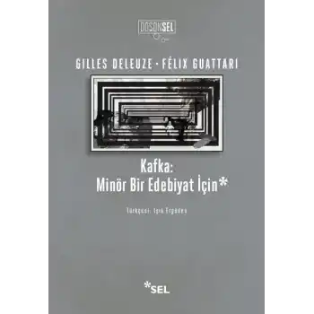 Kafka: Minör Bir Edebiyat İçin