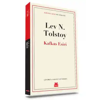 Kafkas Esiri - Klasikler
