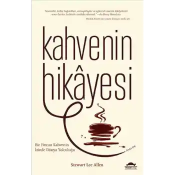 Kahvenin Hikayesi