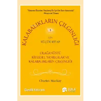 Kalabalıkların Çılgınlığı İçin Küçük Kitap