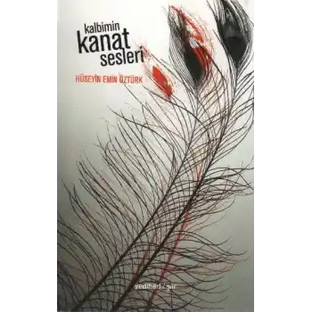 Kalbimin Kanat Sesleri