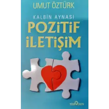 Kalbin Aynası Pozitif İletişim