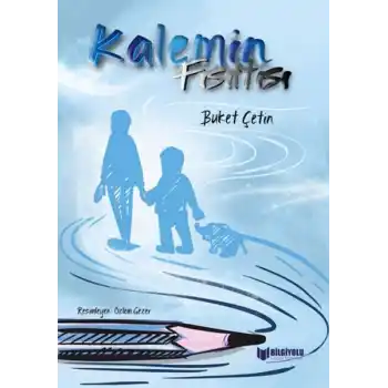 Kalemin Fısıltısı