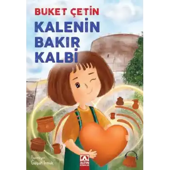Kalenin Bakır Kalbi
