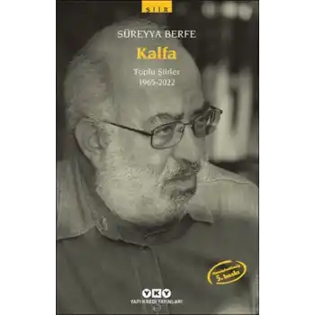 Kalfa Toplu Şiirler (1965-2022)