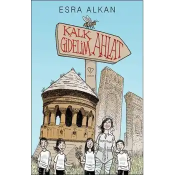 Kalk Gidelim - Ahlat