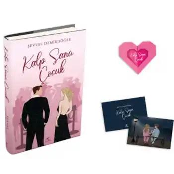 Kalp Sana Çocuk (Ciltli)