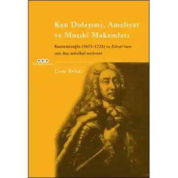 Kan Dolaşımı Ameliyat ve Musuki Makamları