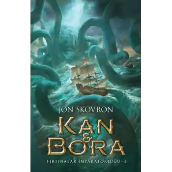 Kan ve Bora: Fırtınalar İmparatorluğu - 3