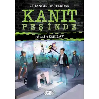 Kanıt Peşinde - Gizli Teşkilat
