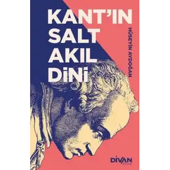 Kant’ın Salt Akıl Dini