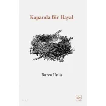 Kapanda Bir Hayal