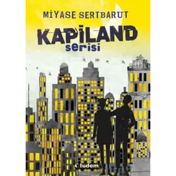 Kapiland Serisi (4 Kitap)