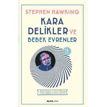 Kara Delikler ve Bebek Evrenler
