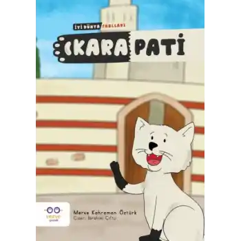 Kara Pati - İyi Dünya Fablları