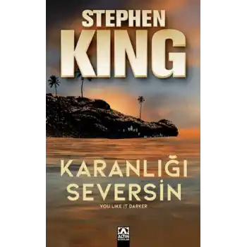 Karanlığı Seversin