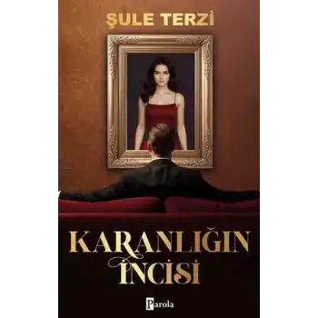 Karanlığın İncisi - 1