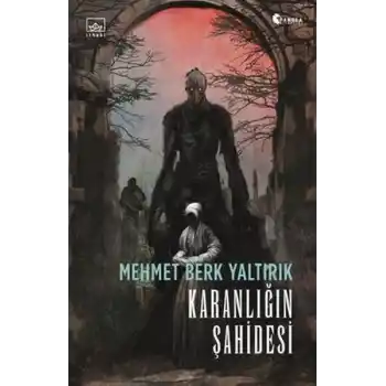 Karanlığın Şahidesi