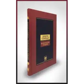 Karanlığın Yüreği-Dünya Klasikleri (Ciltli)