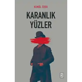 Karanlık Yüzler