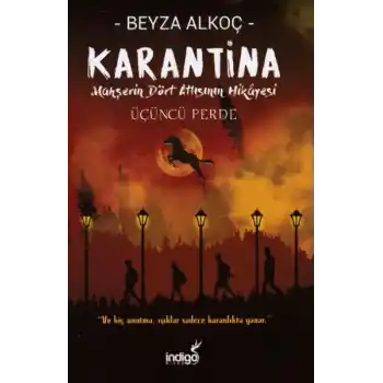 Karantina - Üçüncü Perde (Ciltli)