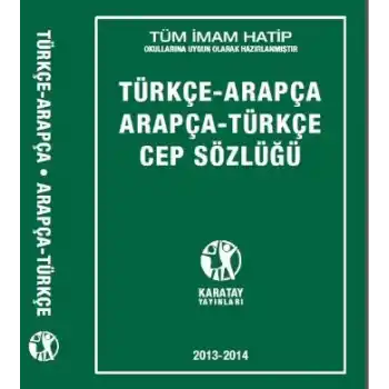 Karatay Türkçe - Arapça / Arapça - Türkçe Cep Sözlüğü